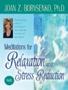 Cover image for Meditations for Relaxation and Stress Reduction